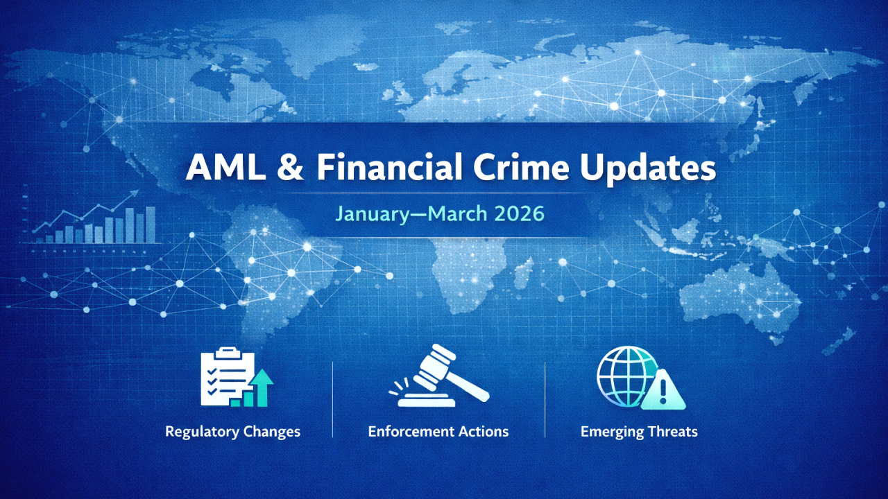 AML and financial Crime Updates